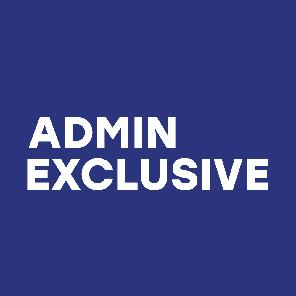 ADMIN EXCLUSIVE